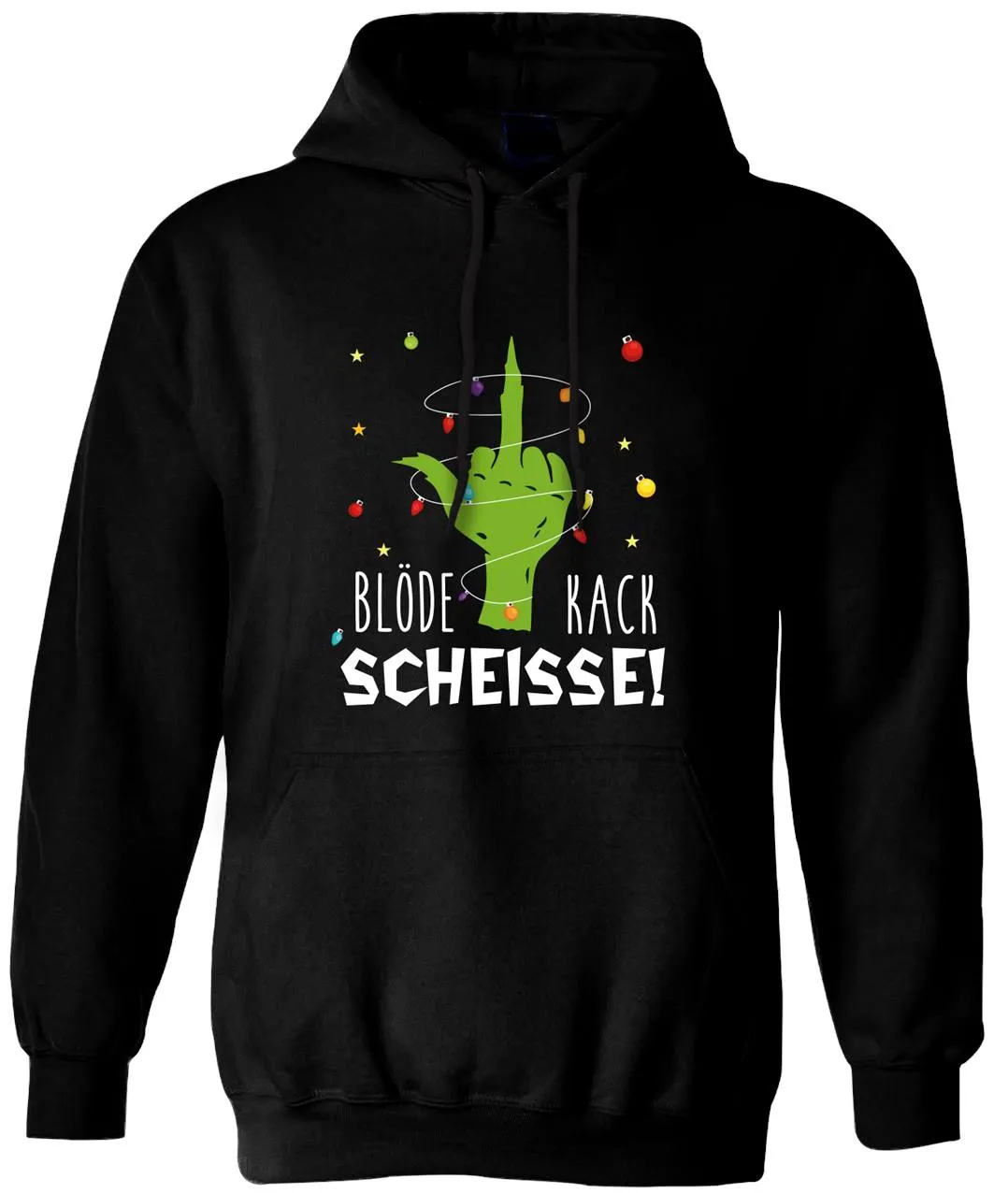 Hoodie - Grinch - Blöde Kackscheisse! (Mittelfinger)