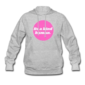 Women's Be a Kind Human Hoodie