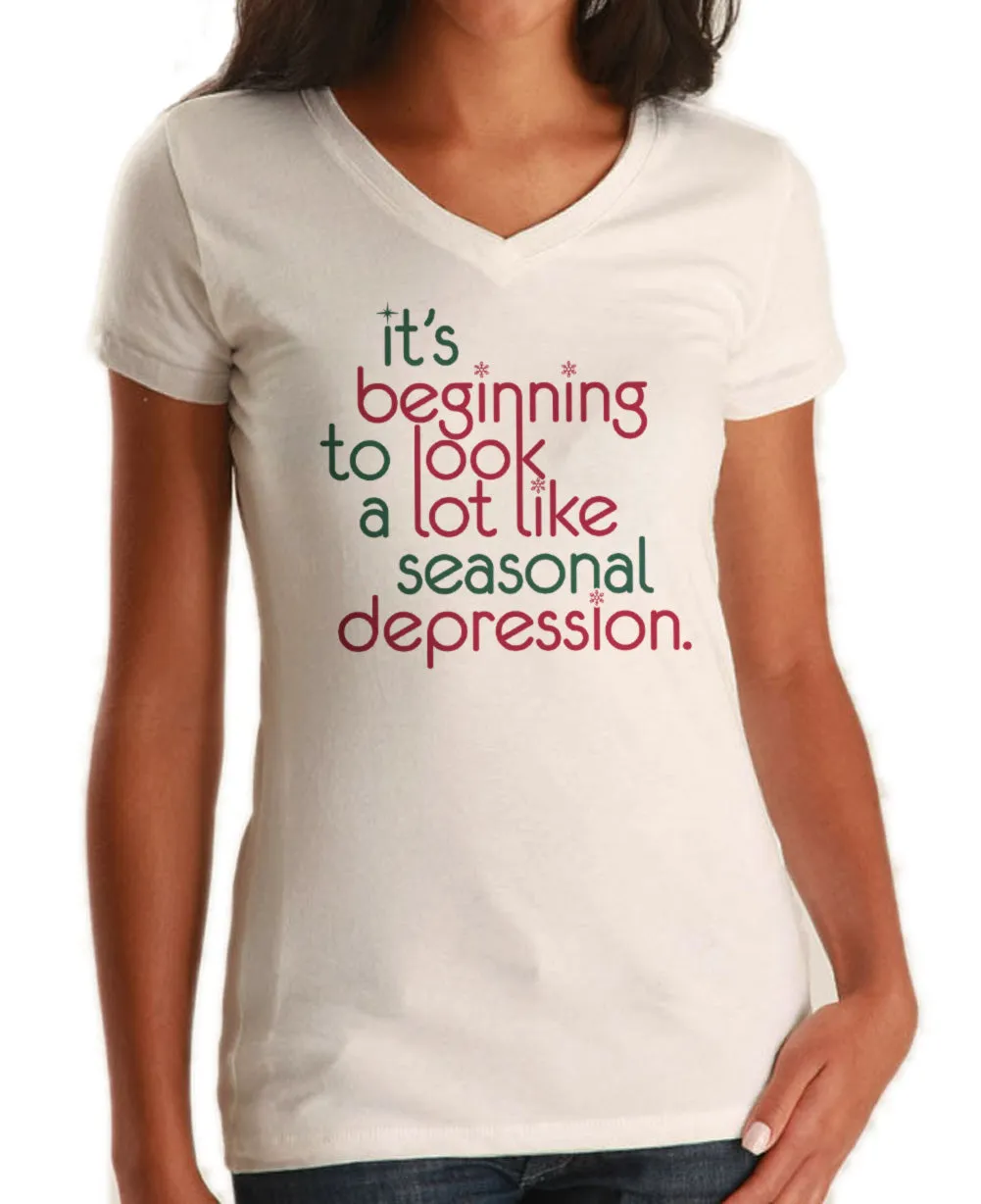 Women's It's Beginning To Look A Lot Like Seasonal Depression Vneck T-Shirt